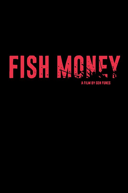FISH MONEY