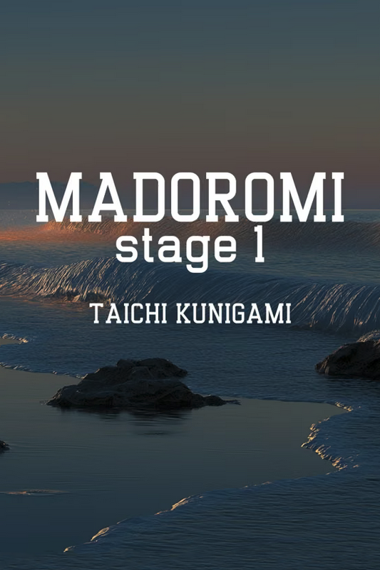 MADOROMI stage1
